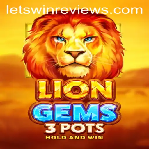 LionGems3pots: Dive into Adventure with LetsWin