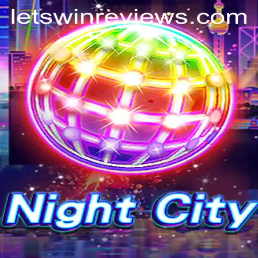 Explore the Dazzling World of NightCity: A Guide to Adventure and Strategy